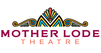 Mother Lode Theatre jobs