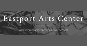 Eastport Arts Center jpobs